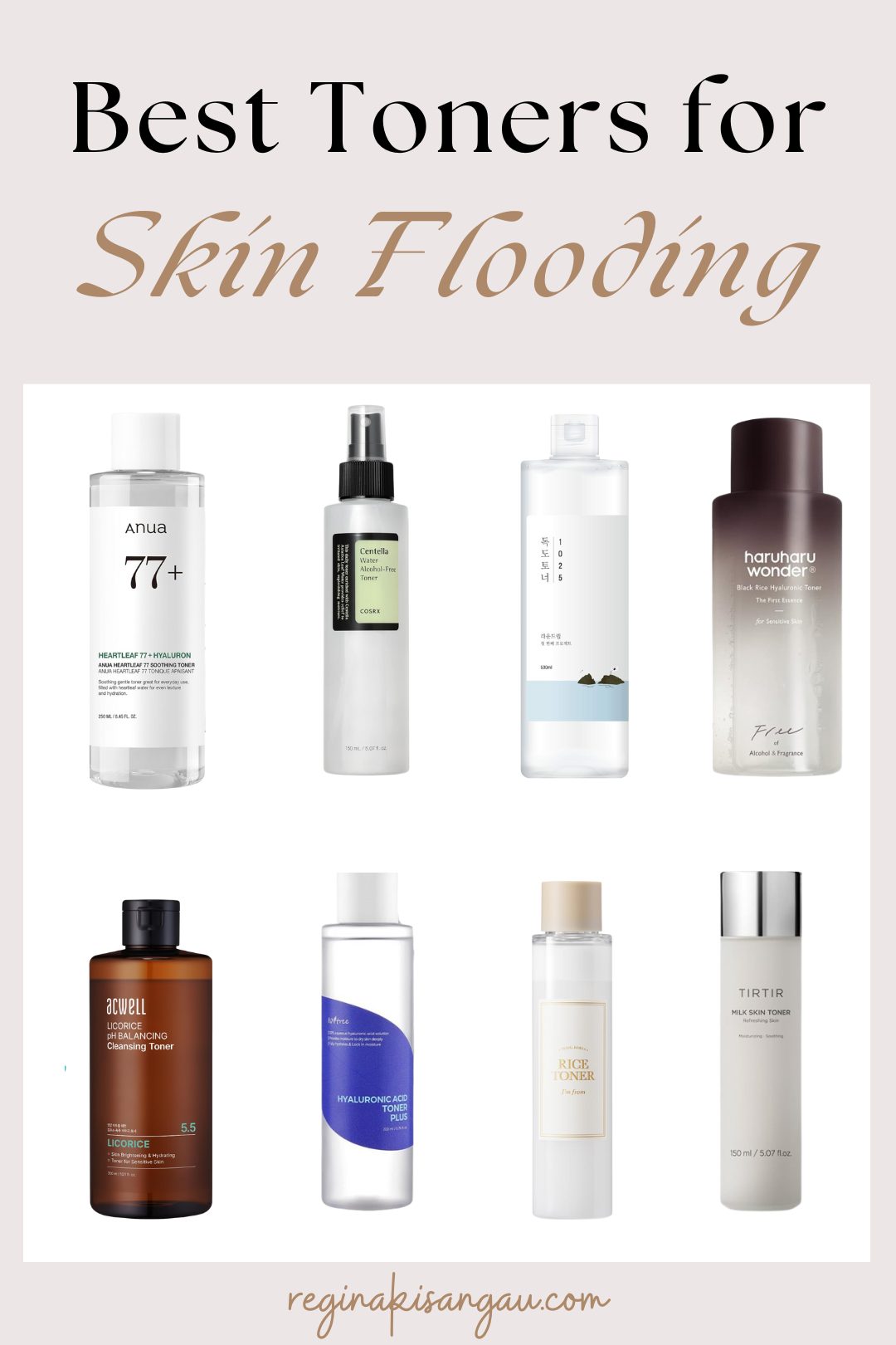 Best Toners for Skin Flooding