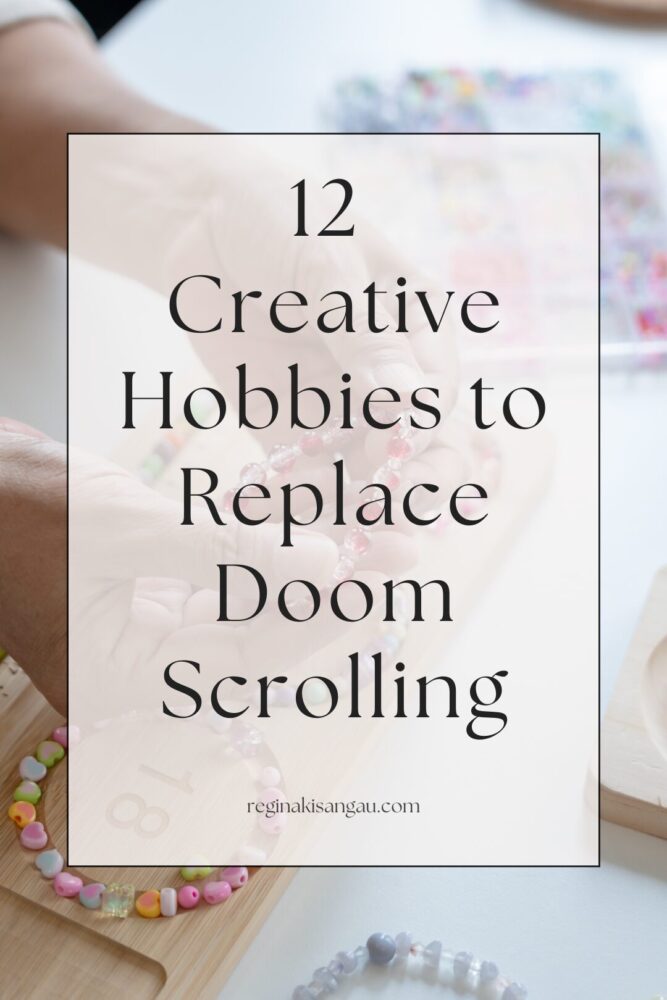 12 Creative Hobbies to Try Instead of Doom Scrolling