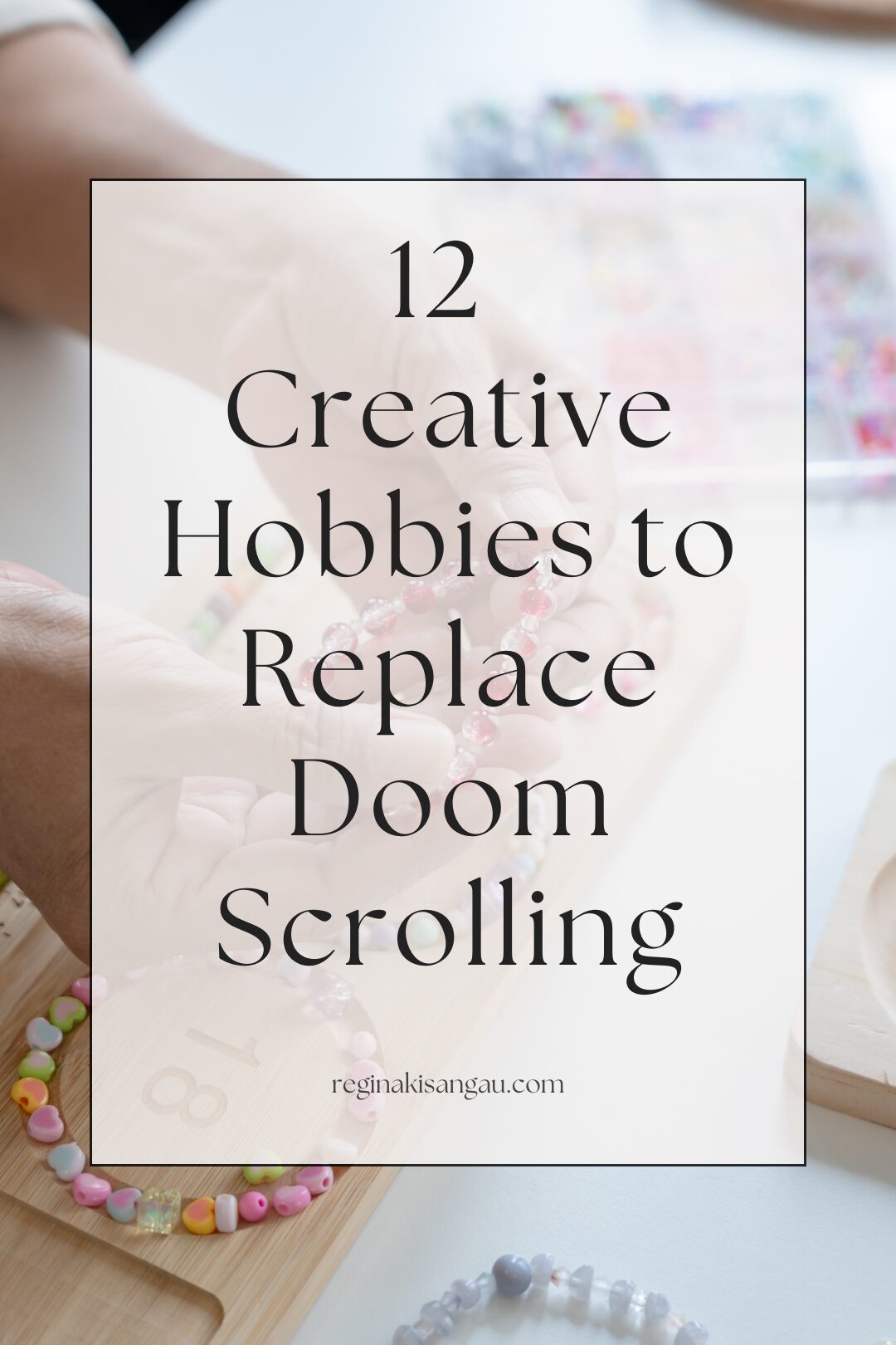 12 Creative Hobbies to Try Instead of DoomScrolling