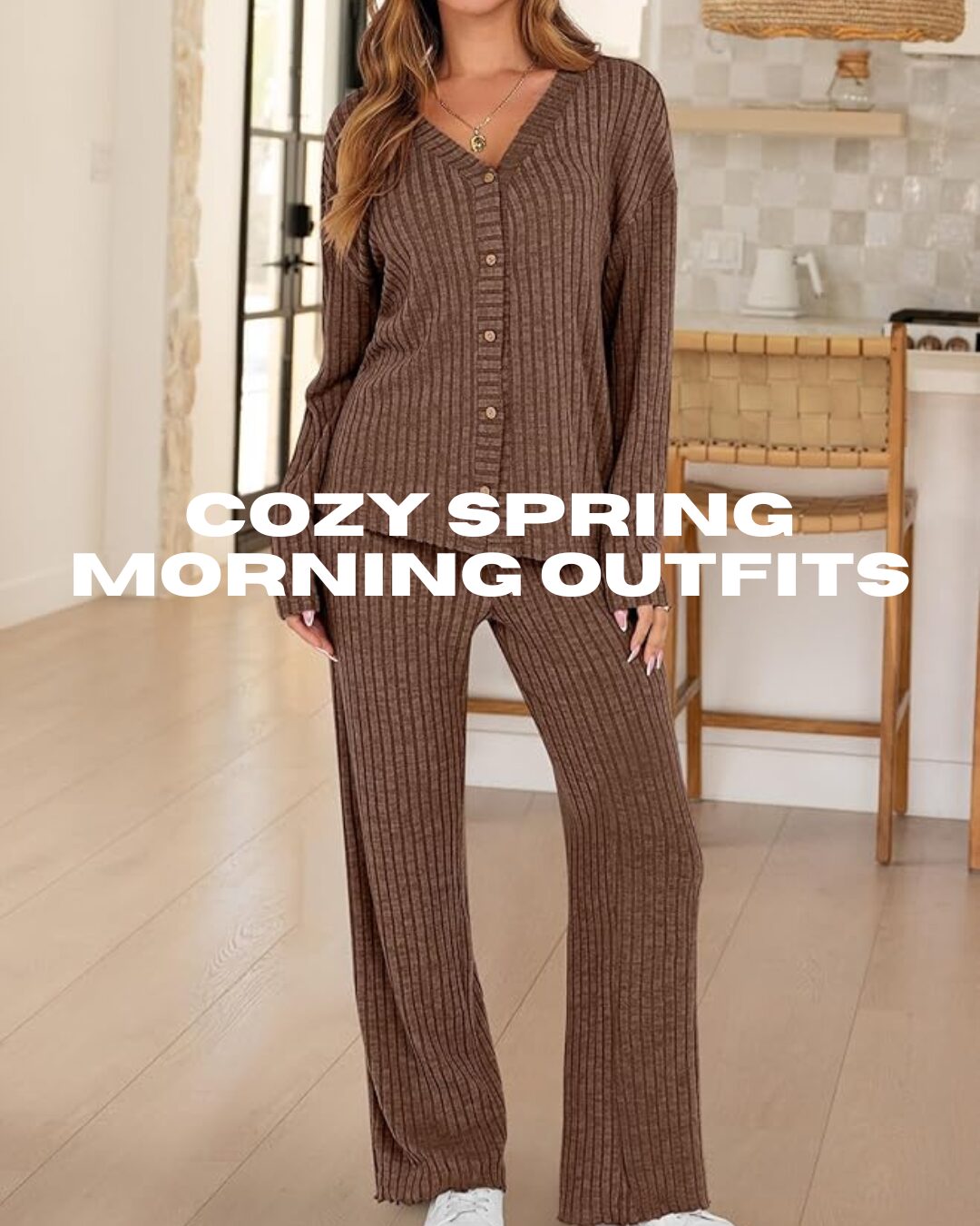 Comfortable Pieces For Chilly Spring Mornings
