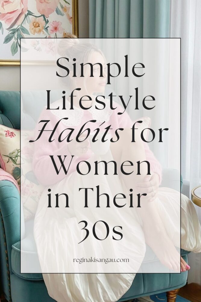 Healthy Habits For Women in Their 30s