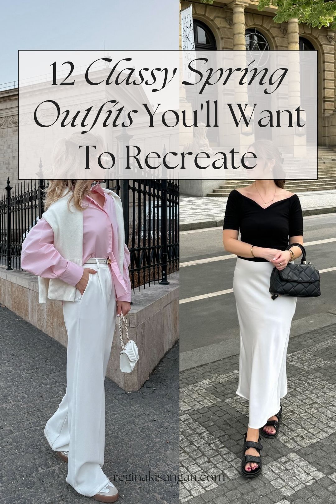 12 Classy Spring Outfits You'll Want To Recreate