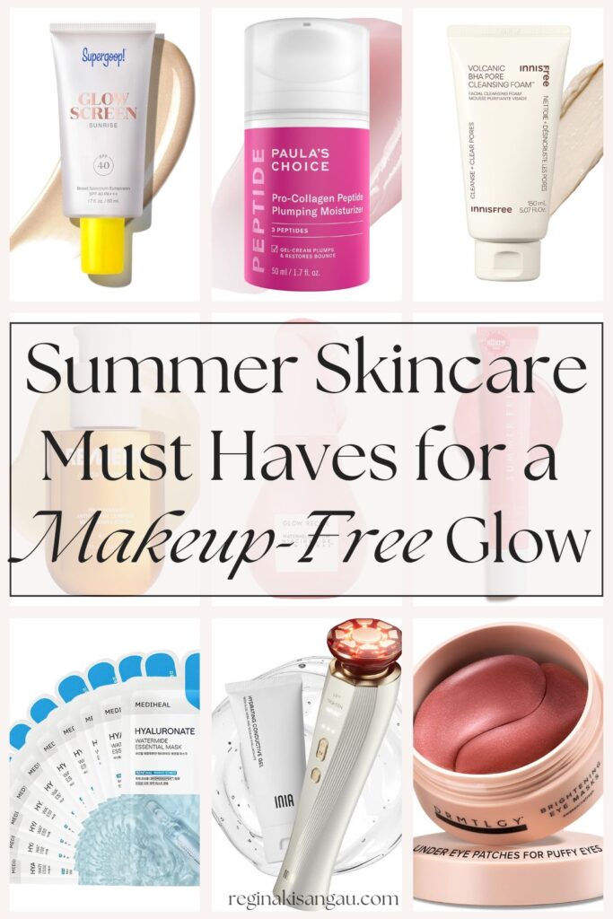 Summer Skincare Must Haves for a Makeup-Free Glow