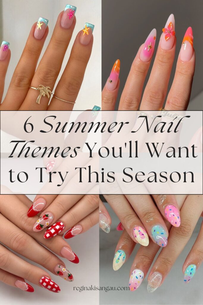 6 Summer Nail Themes You'll Want to Try This Season
